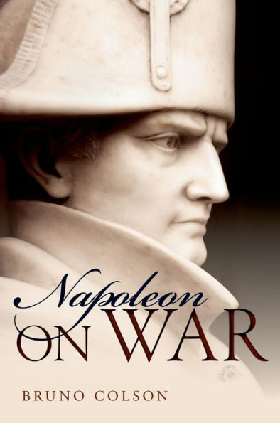 Napoleon: On War