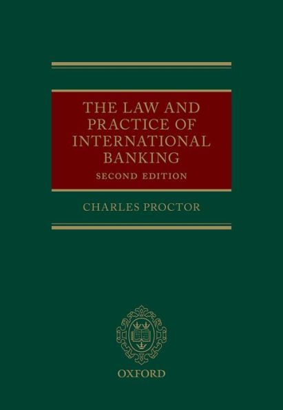 The Law and Practice of International Banking / Edition 2