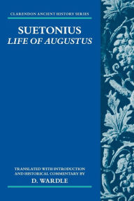 Title: Suetonius: Life of Augustus, Author: D. Wardle