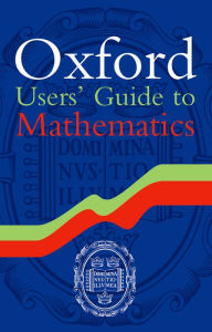 Title: Oxford Users' Guide to Mathematics, Author: Eberhard Zeidler