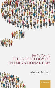 Invitation to the Sociology of International Law