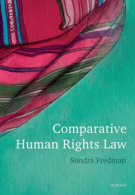 Title: Comparative Human Rights Law, Author: Sandra Fredman
