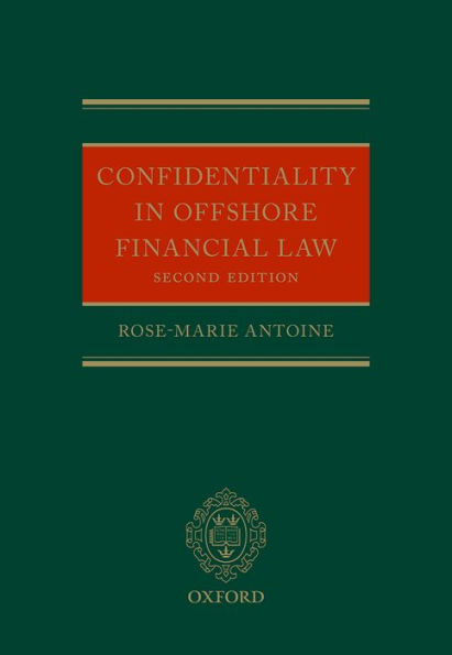 Confidentiality in Offshore Financial Law / Edition 2