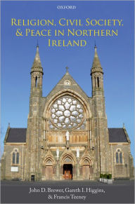 Title: Religion, Civil Society, and Peace in Northern Ireland, Author: John D. Brewer