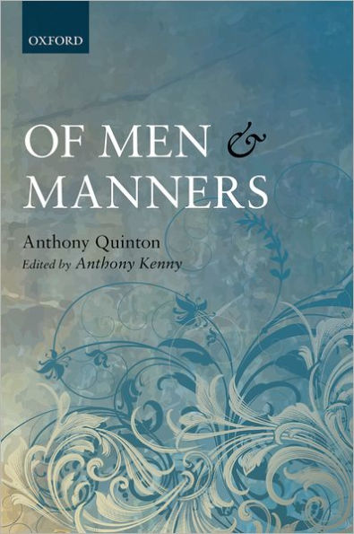 Of Men and Manners: Essays Historical and Philosophical