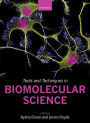 Tools and Techniques in Biomolecular Science