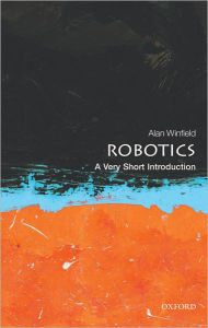 Title: Robotics: A Very Short Introduction, Author: Alan Winfield