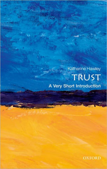 Trust: A Very Short Introduction