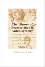 The History of Neuroscience in Autobiography Volume 6