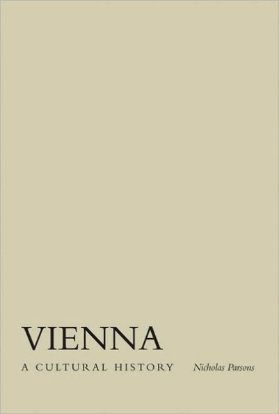 Vienna: A Cultural History