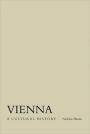 Vienna: A Cultural History