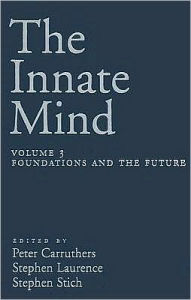 Title: The Innate Mind: Volume 3: Foundations and the Future, Author: Peter Carruthers