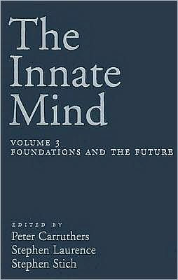 The Innate Mind: Volume 3: Foundations and the Future