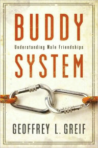 Title: Buddy System: Understanding Male Friendships, Author: Geoffrey Greif