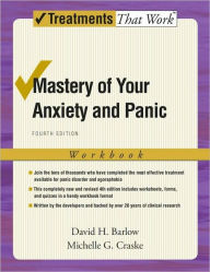 Title: Mastery of Your Anxiety and Panic: Workbook: 4th Edition, Author: David H. Barlow