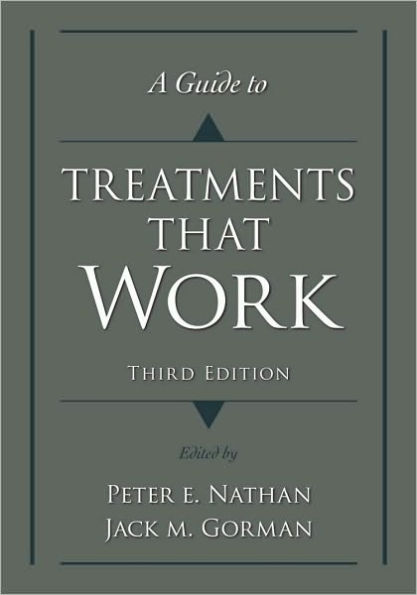 A Guide to Treatments that Work