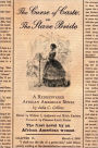 The Curse of Caste; or The Slave Bride: A Rediscovered African American Novel by Julia C. Collins