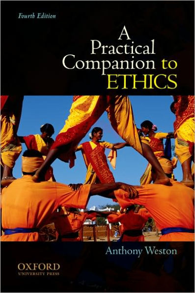 A Practical Companion to Ethics / Edition 4