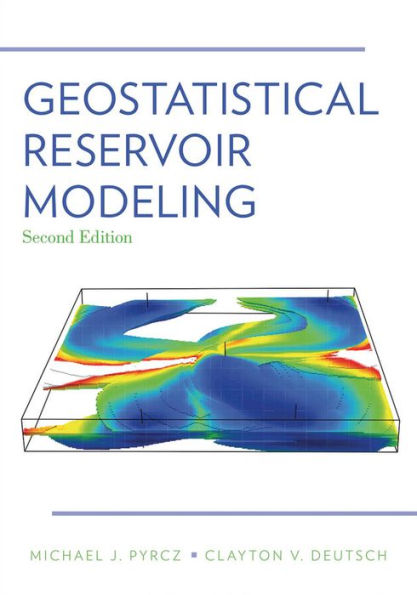 Geostatistical Reservoir Modeling / Edition 2