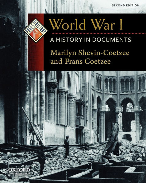 World War I: A History in Documents / Edition 2