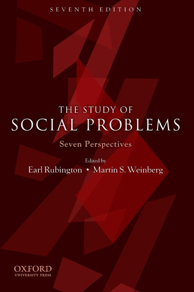 The Study of Social Problems: Seven Perspectives / Edition 7