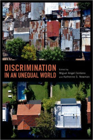 Title: Discrimination in an Unequal World, Author: Miguel Angel Centeno