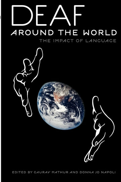 Deaf around the World: The Impact of Language