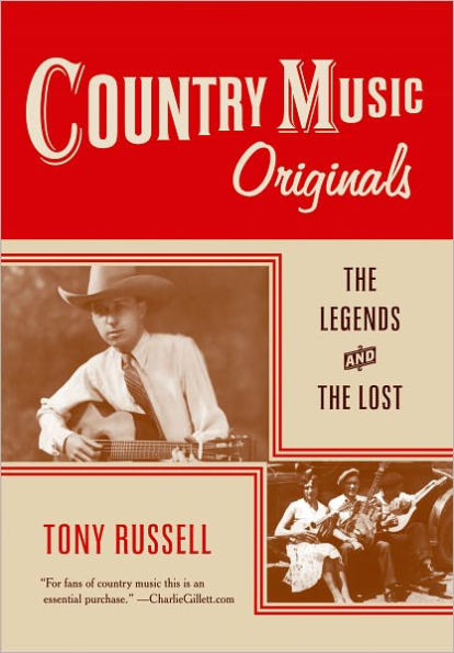 Country Music Originals: the Legends and Lost
