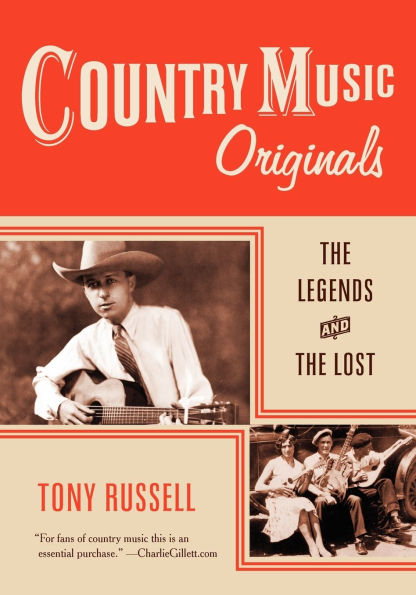 Country Music Originals: the Legends and Lost