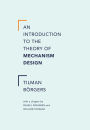An Introduction to the Theory of Mechanism Design