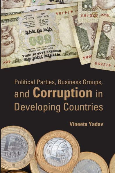 Political Parties, Business Groups, and Corruption in Developing Countries