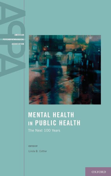 Mental Health in Public Health / Edition 1