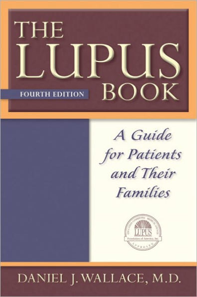 The Lupus Book: A Guide for Patients and Their Families