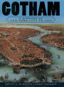 Gotham: A History of New York City to 1898