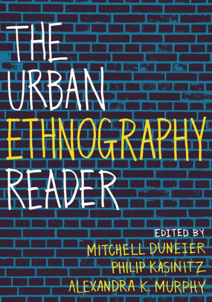 The Urban Ethnography Reader