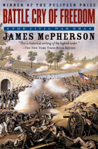 Title: Battle Cry of Freedom: The Civil War Era, Author: James M. McPherson