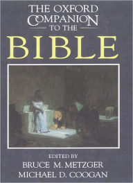 Title: The Oxford Companion to the Bible, Author: Bruce M. Metzger