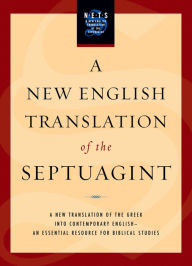 Title: A New English Translation of the Septuagint, Author: Albert Pietersma