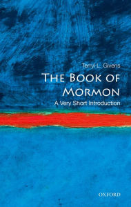 Title: The Book of Mormon: A Very Short Introduction, Author: Terryl L. Givens