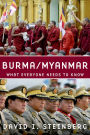 Burma/Myanmar: What Everyone Needs to Know®