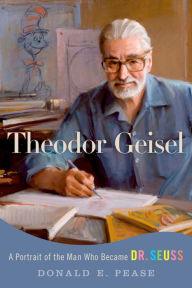 Title: Theodor SEUSS Geisel, Author: Donald E. Pease