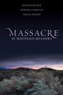 Massacre at Mountain Meadows