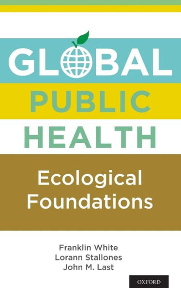 Global Public Health: Ecological Foundations