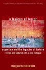 A Lexicon of Terror: Argentina and the Legacies of Torture, Revised and Updated with a New Epilogue