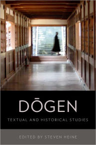 Title: Dogen: Textual and Historical Studies, Author: Steven Heine