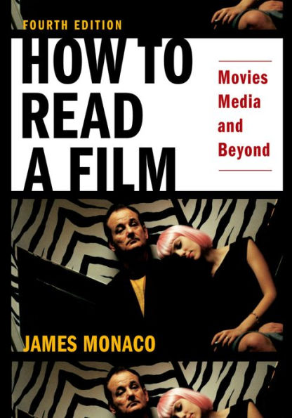 How To Read a Film: Movies, Media, and Beyond