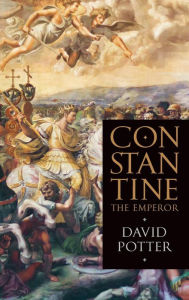 Title: Constantine the Emperor, Author: David Potter