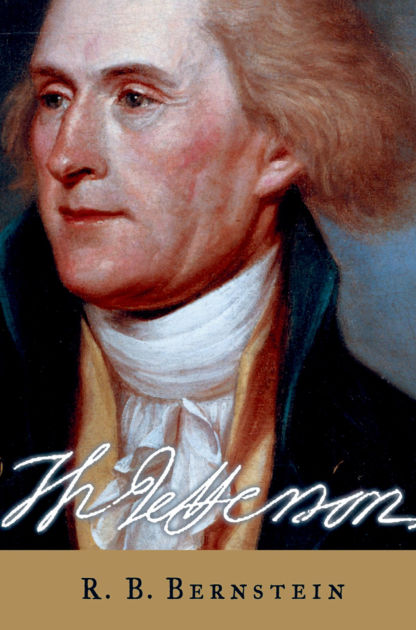 Thomas Jefferson: The Revolution of Ideas by R. B. Bernstein, Hardcover ...