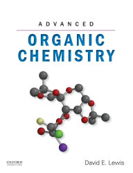Title: Advanced Organic Chemistry, Author: David E. Lewis