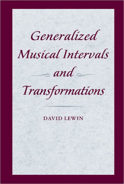 Generalized Musical Intervals and Transformations